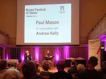 Festival of ideas with Paul Mason and Andrew Kelly